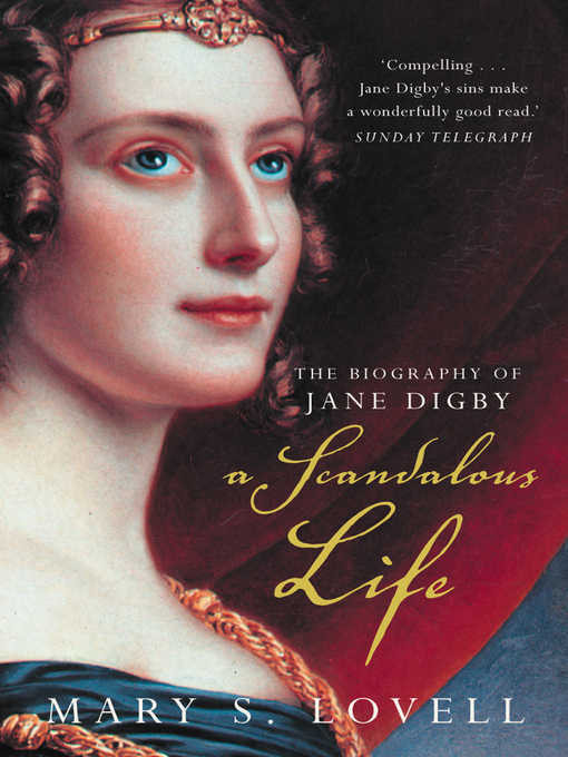 Title details for A Scandalous Life by Mary S. Lovell - Available